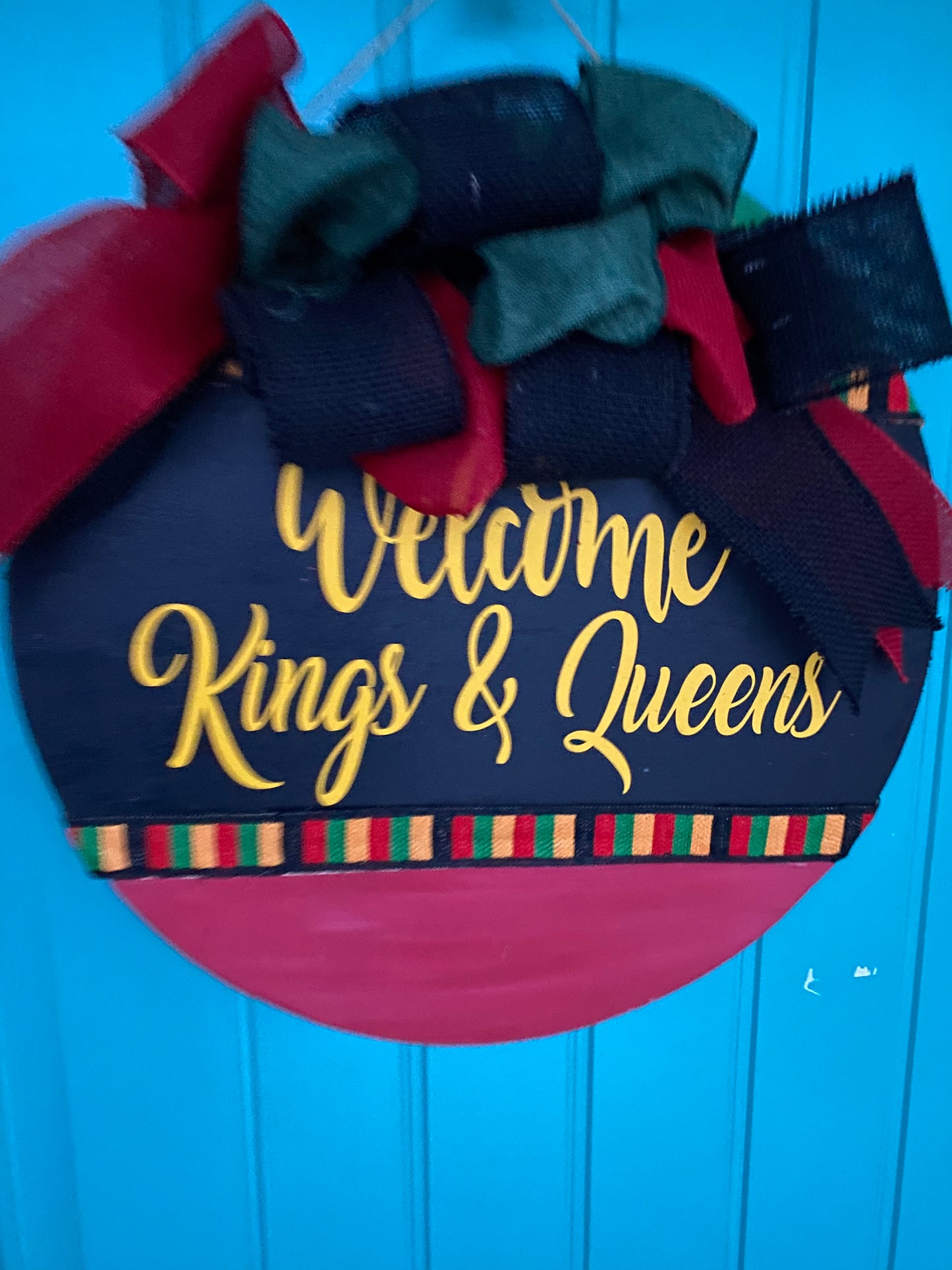 Welcome Kings and Queens Black History Wood Round